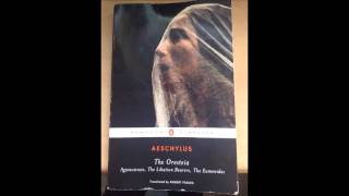 Aeschylus  Oresteia Agamemnon Part 3 [upl. by Sheepshanks7]