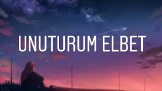 اغنية unuturum elbetسأنسى بالتأكيد مترجمة [upl. by Anividul]