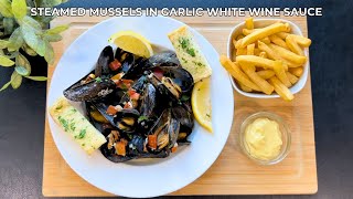 Steamed Mussels in Garlic amp White Wine Sauce  Delicious amp Affordable [upl. by Odlanier]