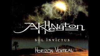 Akhenaton  Horizon Vertical [upl. by Aleekahs696]