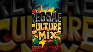 Reggae Culture Mix ☆ Reggae Mix shorts reggaemix reggae [upl. by Gilemette324]