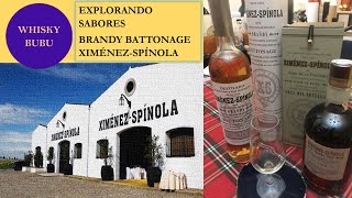 EXPLORANDO SABORES BRANDY XIMÉNEZ SPÍNOLA BATTONAGE [upl. by Ahsauqram]