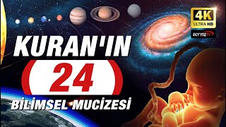 Kuranın 24 Bilimsel Mucizesi  4K [upl. by Suh]