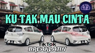 SABAH MUSIC  DJ VIRALKU TAK MAU CINTABreakLatin [upl. by Hanaj493]