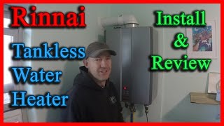 Install and Review of The Best Tankless Water Heater Rinnai [upl. by Talbott]