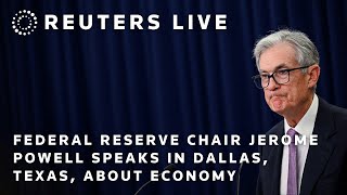 LIVE Federal Reserve Chair Jerome Powell speaks on the US on economy in Dallas Texas [upl. by Itsim]