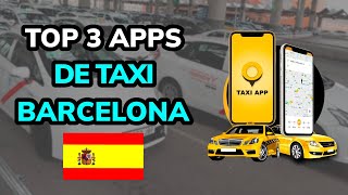 🥇 TOP 3 APPS para DE TAXI en BARCELONA 2024 [upl. by Ho]