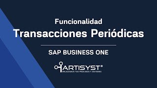 Transacciones Periódicas en SAP Business One [upl. by Akeemat779]