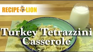 Easy Turkey Tetrazzini Casserole [upl. by Aurita]