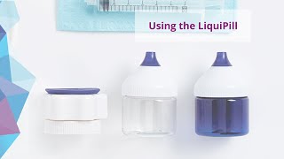 Using the LiquiPill [upl. by Betty]