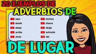 20 EJEMPLOS de Adverbios de LUGAR I Adverbios de LUGAR [upl. by Aneeuqal655]