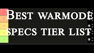 The war within SOLO tier list  Best warmode solo specs  pvp dps tier list [upl. by Baseler]