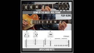 Down by the River TAB  Open Chord Guitar Riffs  Neil Young [upl. by Macegan502]