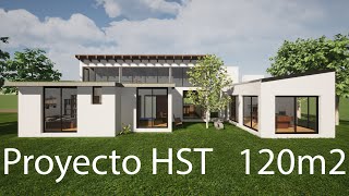 Casa Proyecto HST  120m2  4k [upl. by Nisen]