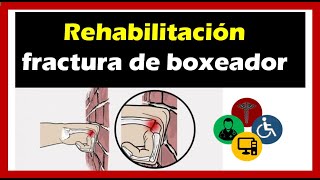 Fractura de boxeador REHABILITACIÓN [upl. by Ok516]