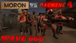 Moron VS Machine 4 Wave 666 SFM [upl. by Endres]