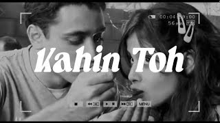 Kahin To Hogi Woh Lofi Song  Jaane Tu Ya Jaane Na  Imran Khan Genelia DSouza  AR Rahman [upl. by Llenoj]