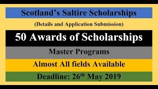 Scotland’s Saltire Scholarships  Details and Application Submission [upl. by Anilatsyrc]