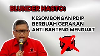 KESOMBONGAN HASTO PDIP MAKIN MENGUATKAN GERAKAN ANTI BANTENG  PILIH ASAL BUKAN PDIP [upl. by Ranilopa]