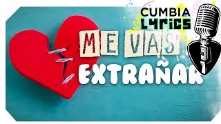 Me vas a extrañar Con Letra Lyrics Damas Gratis Viru Kumbieron Karaoke [upl. by Helyn]