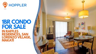 1BR Condo For Sale in Raffles Residences San Lorenzo Village Makati [upl. by Atteuqal919]