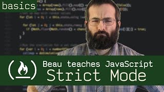 Strict Mode — quotuse strictquot  Beau teaches JavaScript [upl. by Nisen]