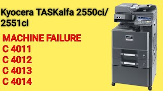 Kyocera TASKalfa 2550ci2551ci Error Machine Failure C4014 How to Clear [upl. by Pooi828]