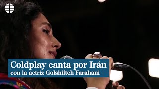 Coldplay sube a una actriz iraní al escenario para apoyar las protestas del país [upl. by Aicener]