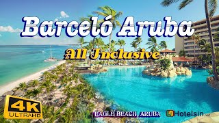 Barceló Aruba  All Inclusive Resort Full Hotel Tour [upl. by Idel]