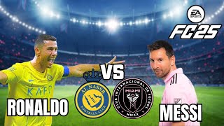 FC 25  Ronaldo VS Messi  Al Nassr VS Inter Miami  ronaldo messi goats [upl. by Acile861]