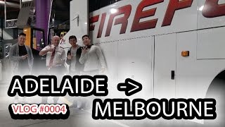 Adelaide to Melbourne REAL Quick  FIREFLY BUS  VLOG 0004 [upl. by Ahern277]