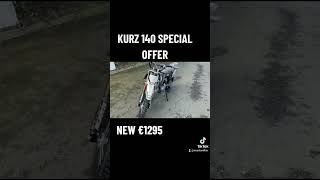 kurz 140 pit bike special offer at muckandfun Call text and whattsapp chat on 086 1936623 [upl. by Felder]