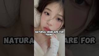 natural skincare for teenagers [upl. by Estey423]