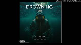 Drowning ft Ogiking Marr [upl. by Idnil296]