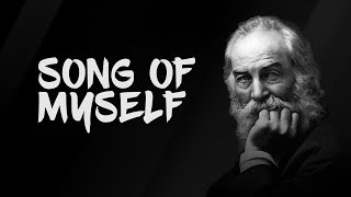 Song of Myself Section 1  Poem by Walt Whitman [upl. by Patrick]