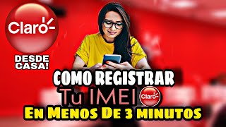 Como Registrar IMEI Operador Claro Colombia 2021 [upl. by Ianthe]