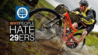 Top 5  Reasons People Hate 29ers and why theyre wrong [upl. by Bonnibelle377]