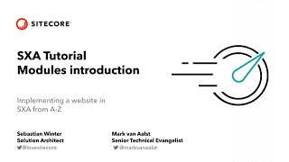 SXA Tutorial Series ep13 Intro to Modules [upl. by Korrie]