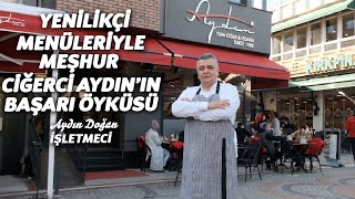 Edirnenin meşhur ciğercisi quotCiğerci Aydınınquot başarı öyküsü [upl. by Gwenn]