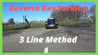 Reverse Bay Parking 3 Line Method UK Driving Test [upl. by Pancho]