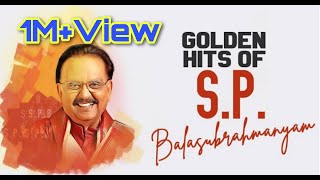 SPB super hit Tamil songs Golden Hits of SPB [upl. by Hassi]