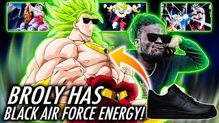 BROLY RADIATES BLACK AIR FORCE ENERGY REACTION [upl. by Enelym440]