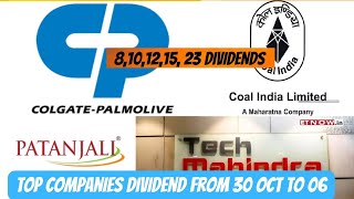 coal India  Colgate Palmolive patanjali• Stocks Declared High Dividend With Ex Dates [upl. by Eilsil]