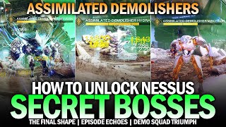 How to Unlock Secret Bosses on Nessus Demo Squad Triumph  Assimilated Demolishers Destiny 2 [upl. by Hui320]