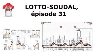 LOTTOSOUDAL ép31  lheure des bilans [upl. by Kopans364]