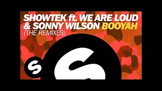 Showtek ft We Are Loud amp Sonny Wilson  Booyah Cash Cash Remix [upl. by Weed]