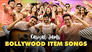 Jamming To Bollywood Item Songs  Casual Jams [upl. by Doak64]