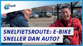 Snelfietsroute ebike sneller dan met de auto [upl. by Jacobs861]