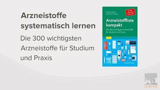 Arzneistoffliste kompakt – unentbehrlich für Studierende und junge Ärztinnen und Ärzte [upl. by Natanhoj359]