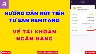 Remitano  Hướng Dẫn Rút Tiền Từ Remitano Về Tài Khoản Ngân Hàng ATM [upl. by Eigriv]